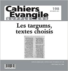 Cahiers Evangile - Supplément - N° 198 Les targums, textes choisis